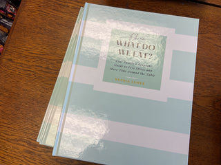 What Do We Eat? hardcover book
