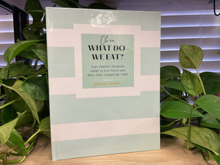 What Do We Eat? hardcover book